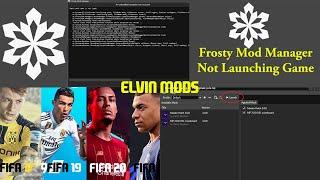 Frosty Mod Manager NOT Open FIFA || FIFA Games CAN'T START