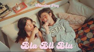 瓦倫緹娜 Valentina Ploy - Bla Bli Blu (華納官方中字版)