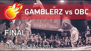  OBC crew vs Gamblerz crew - FINAL - BATTLE OF EST #boe2014 #battleofest