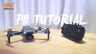 Global Drone P8 Drone Operation Tutorial