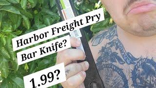 Harbor Freight Prybar Knife; Pt. 1, Testing Machining, Quenching and Tempering