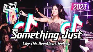 DJ Something Just Like This Breakbeat Version 2023