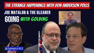 DON ANDERSON POLLS: Strange Goings on as Gleaner Appears to Play Footsie With Polls & Mark Golding