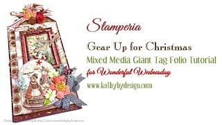 Stamperia Gear Up for Christmas Tag Folio Tutorial