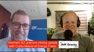 Curtis Moore of Energy Fuels talks Pinyon Mine & compromise with Navajo Nation