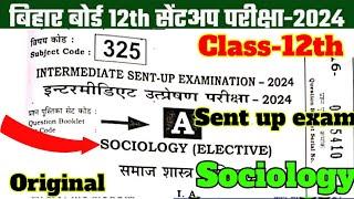 12th Class Sociology Subjective Sent Up Exam Answer Key 2024 |Sociology Question Paper Solution