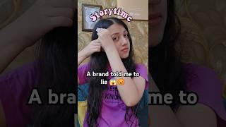 STORYTIME: A BRAND TOLD ME TO LIE #shorts #youtubeshorts