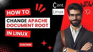 How to Change Apache Document Root in Linux