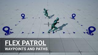 Flex Patrol - Waypoints and Paths | Unreal Engine 5