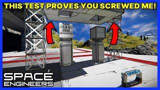 You guys SCREWED ME OVER and this test PROVES IT! - Vanilla SPACE ENGINEERS Survival - Ep 21