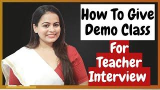 Demo tips for teaching || How to give demo class for teaching job || Demo tips for teacher interview