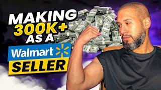 Making 300K+ AS A WALMART SELLER