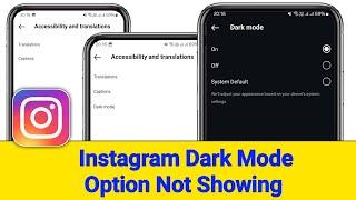 How To Fix Instagram Dark Mode Option Not Showing?