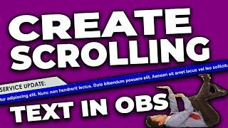 Create a Scrolling Text Ticker in OBS | NO! Plugin Required | Is Easy!