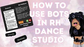 How to use Bots and multi-sync them in Rh Dance studio (Roblox)(RH DANCE STUDIO)(KPOP)(Siimplykiwi)