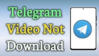 Fixed: Telegram Video Not Downloading / Telegram Downloading Stuck Problem