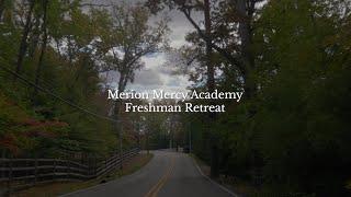 Merion Mercy Freshman Retreat