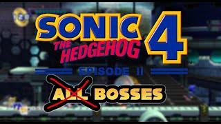 Sonic 4 Episode 2 (All Bosses) (Except Final Boss) (No Damage)