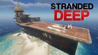 АВИАНОСЕЦ - Stranded Deep - Серия #7