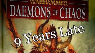 9 Years Late Warhammer Fantasy Daemons of Chaos Army Book Review