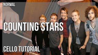 How to play Counting Stars by OneRepublic on Cello (Tutorial)