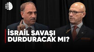 İSRAİL SAVAŞI DURDURACAK MI? Selim Kotil & Erol Mütercimler #S2B26