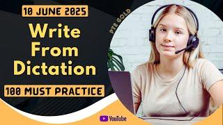 PTE Write From Dictation - MAY 2025 - MUST PRACTICE