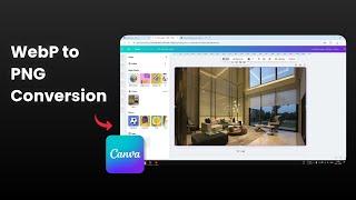 How to Convert WebP to PNG in Canva