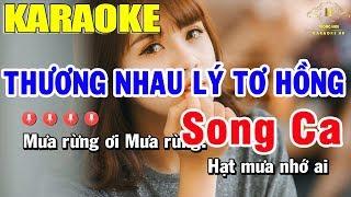 Karaoke Thương Nhau Lý Tơ Hồng Song Ca | Nhạc Sống Remix Cực Mạnh | Trọng Hiếu