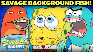 30 Savage Background Fish Moments!  | SpongeBob