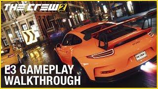 The Crew 2: E3 2017 Motorsports Gameplay | Ubisoft [NA]