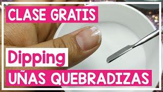 Cómo hacer técnica DIPPING | SOLUCIÓN A UÑAS NATURALES QUEBRADIZAS