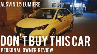 Changan Alsvin 1.5 Lumiere honest Personal Review | bad & Good |ma film