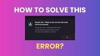 Solution to Render Job Failed 1 as the current clip cannot be processed in Davinci (Tamil)