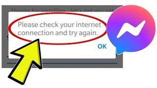 How To Fix Facebook Messenger App Please check your internet connection and try again Problem Solved