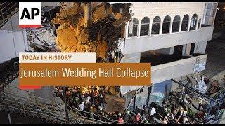 Jerusalem Wedding Hall Collapse - 2001 | Today In History | 24 May 18