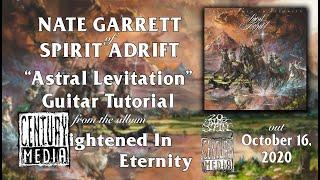 SPIRIT ADRIFT – Astral Levitation (Guitar Tutorial)