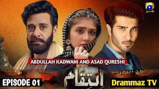 Intaqam - Episode 01- New Drama - Feroze Khan - Faisal Qureshi - Durefishan Saleem - Drammaz TV