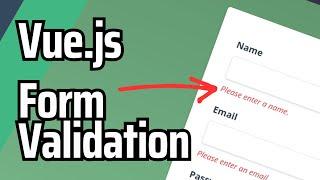 Vue Form Validation Crash Course