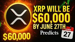  BREAKING: XRP Will be $60,000 by June 27th Predicts Forbes!