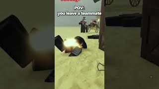 POV: you leave a teammate behind 