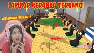 MISTERI LAMPOR KERANDA TERBANG!! TOLOONG...NGERI BANGEEET!! SAKURA SCHOOL SIMULATOR - PART 780