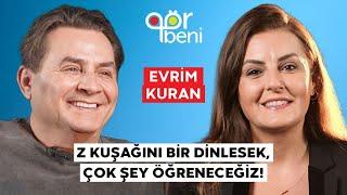 EVRİM KURAN “GENÇLER KENDİLERİNİ UÇAMAYAN KUŞA BENZETİYOR!”