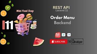 Belajar Rest API  Dengan Laravel 11 Bagi Pemula - Order Menu (Part 9)