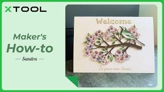 xTool Makers' How-to: Easy and Beautiful Welcome Card Making with xTool S1 Laser Cutter