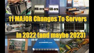 11 MAJOR Changes to Servers in 2022