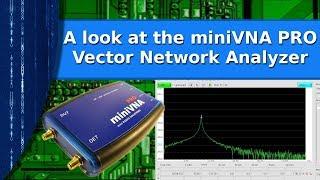 Ham Radio - A look at the miniVNA PRO Vector Network Analyzer