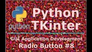 8 Python Tkinter Radio Button