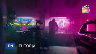 Final Cut Pro X Tips & Tricks - How to use mTitle Cyberpunk inside FCPX - MotionVFX