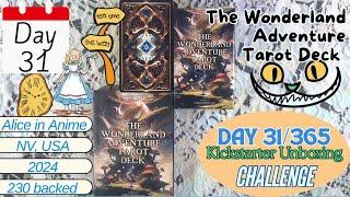 AKU34 - Day 31/365 Day #Kickstarter  The Wonderland Adventure Tarot Deck  #unboxing #flipthrough